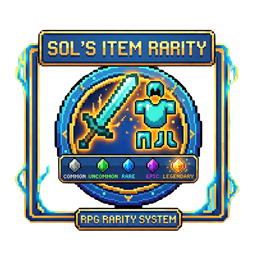 Sol的物品稀有度:RPG装备、工具特性与战利品等级