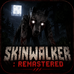 Skinwalker: 重制版