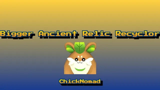 ChickNomad - 更大的回收机