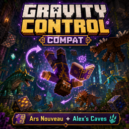 重力控制:修复(适用于alex的洞穴和ars nouveau,可能还有更多)