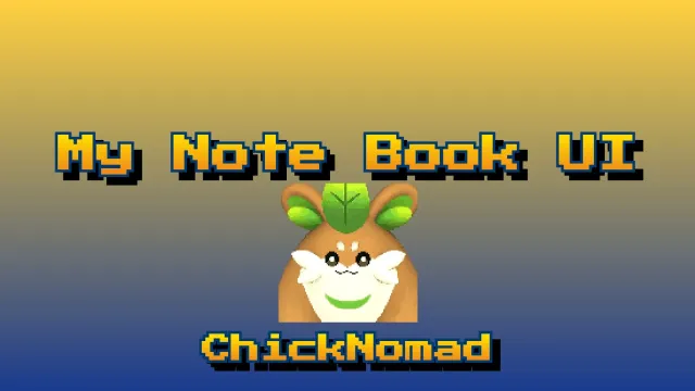 ChickNomad - 我的笔记本(界面)