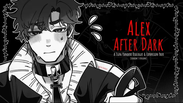 Alex After Dark - 傲娇痴情对话与事件扩展包