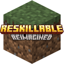 Reskillable Reimagined