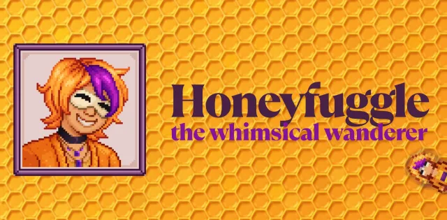 Honeyfuggle - 嬉游漫行者 (NPC)