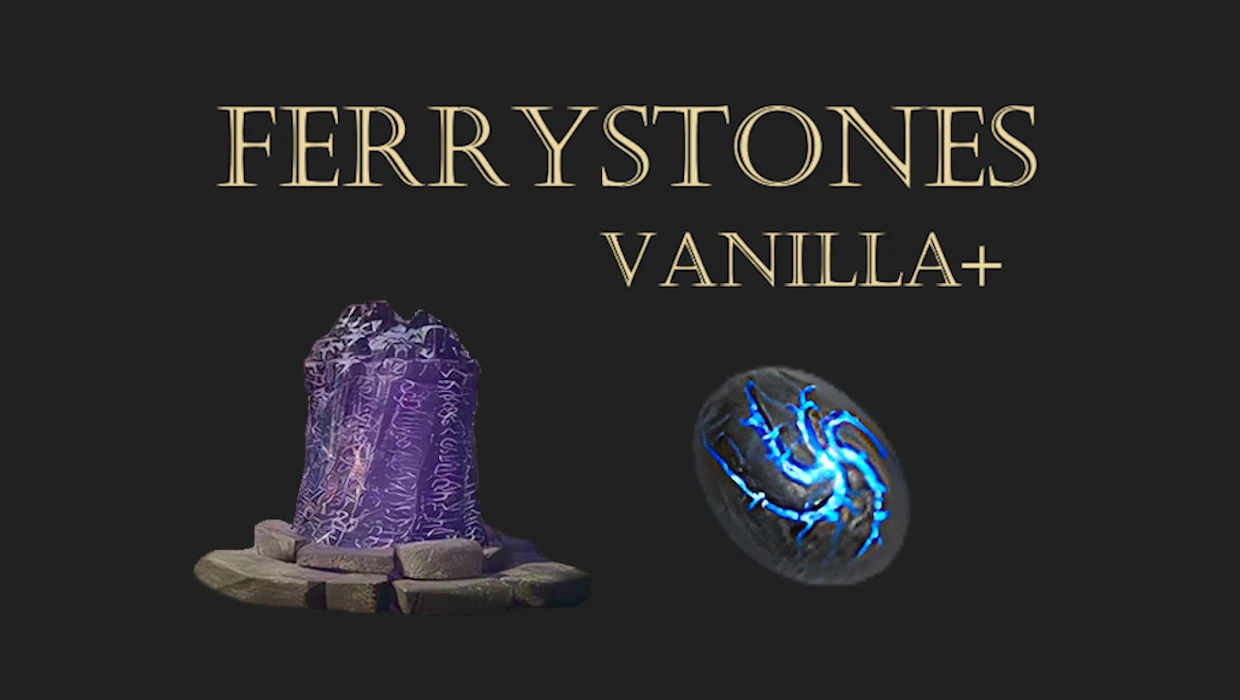 Ferrystones 原版增强