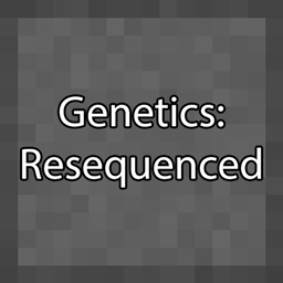Genetics: Resequenced
