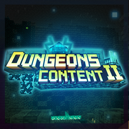 Dungeons Content II
