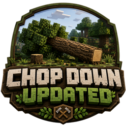 Chop Down Updated