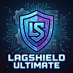 LagShield 终极版(防卡顿)