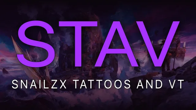 STAV - 蜗牛仔的纹身与VT