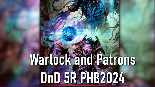 术士与其宗主 DnD 5R PHB2024