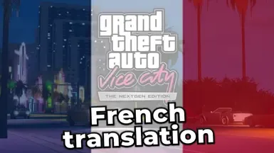 GTA VC 次世代版 - 法文翻译
