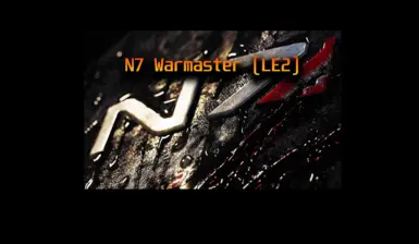 N7 战争大师 (LE2)