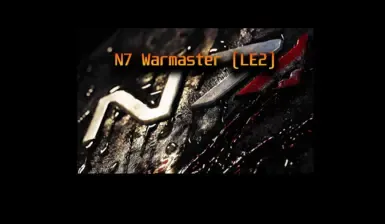 N7 战争大师 (LE2)