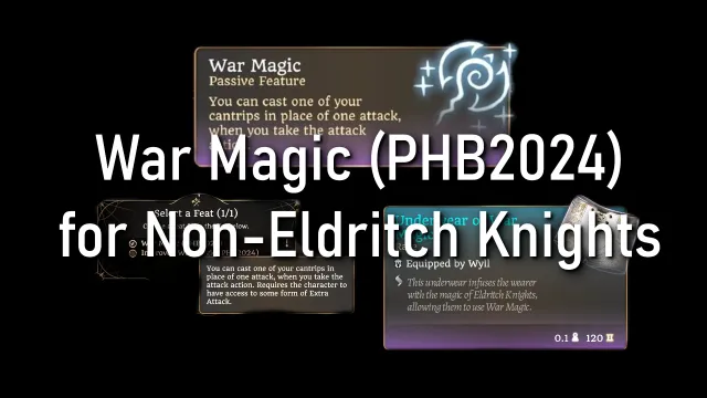 战争魔法(PHB2024)——非奥术骑士版本