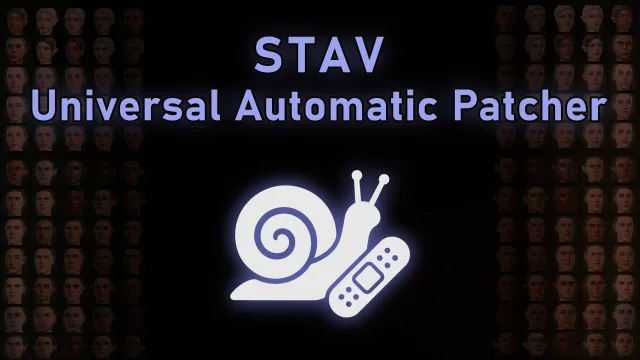 STAV - 通用自动补丁工具(UAP)