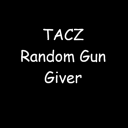 TACZ 随机枪械