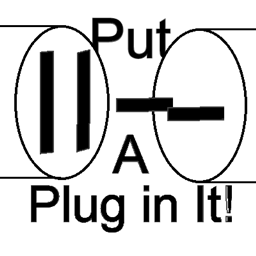 Put A Plug In it!