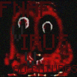 FNAF病毒冒险 - 数字恐怖体验（灵感来源于Twixxel）