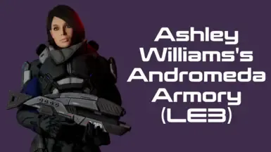 Ashley Williams的仙女座军械库 (LE3)