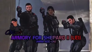 Mira的武器库 for Shepard II (LE1 - AMM 附加组件)