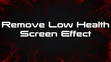 移除低血量屏幕效果