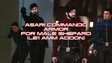 Asari突击队护甲（男性斜坡版）(LE1 AMM ADDON)