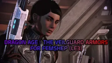 龙腾世纪:影障守护者 Femshep护甲 (LE3)