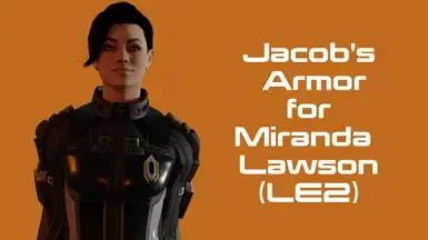 Jacob的护甲 for 米兰达·劳森 (LE2)