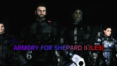 Mira的武器库 for Shepard II (LE3)
