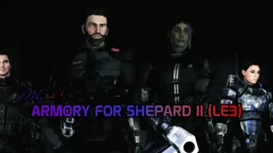 Mira的武器库 for Shepard II (LE3)