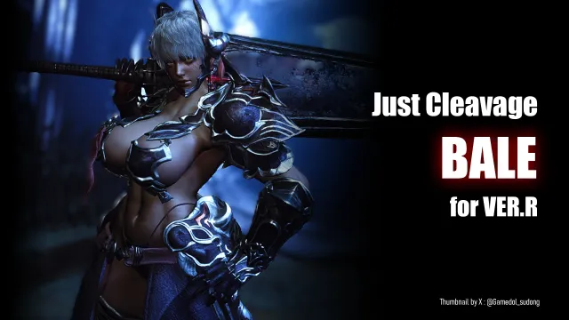 Just Cleavage - BALE (VER.R)