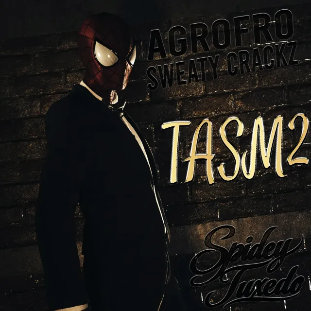 Sweaty Crackz和AgroFro - 蜘蛛侠燕尾服(TASM2)