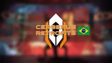 Cerberus 改装件 - PT-BR 翻译