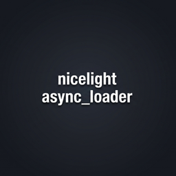 nicelight_async_loader
