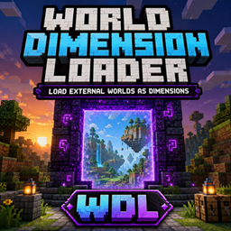 世界维度加载器 (WDL) - 将外部世界作为维度加载