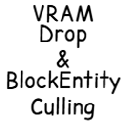 VRAM下降与实体块剔除