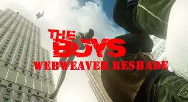 THE BOYS Webweaver 风格 Reshade 预设