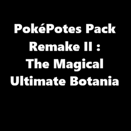 PokePotes 整合包重制版 II - 魔法终极植物魔法
