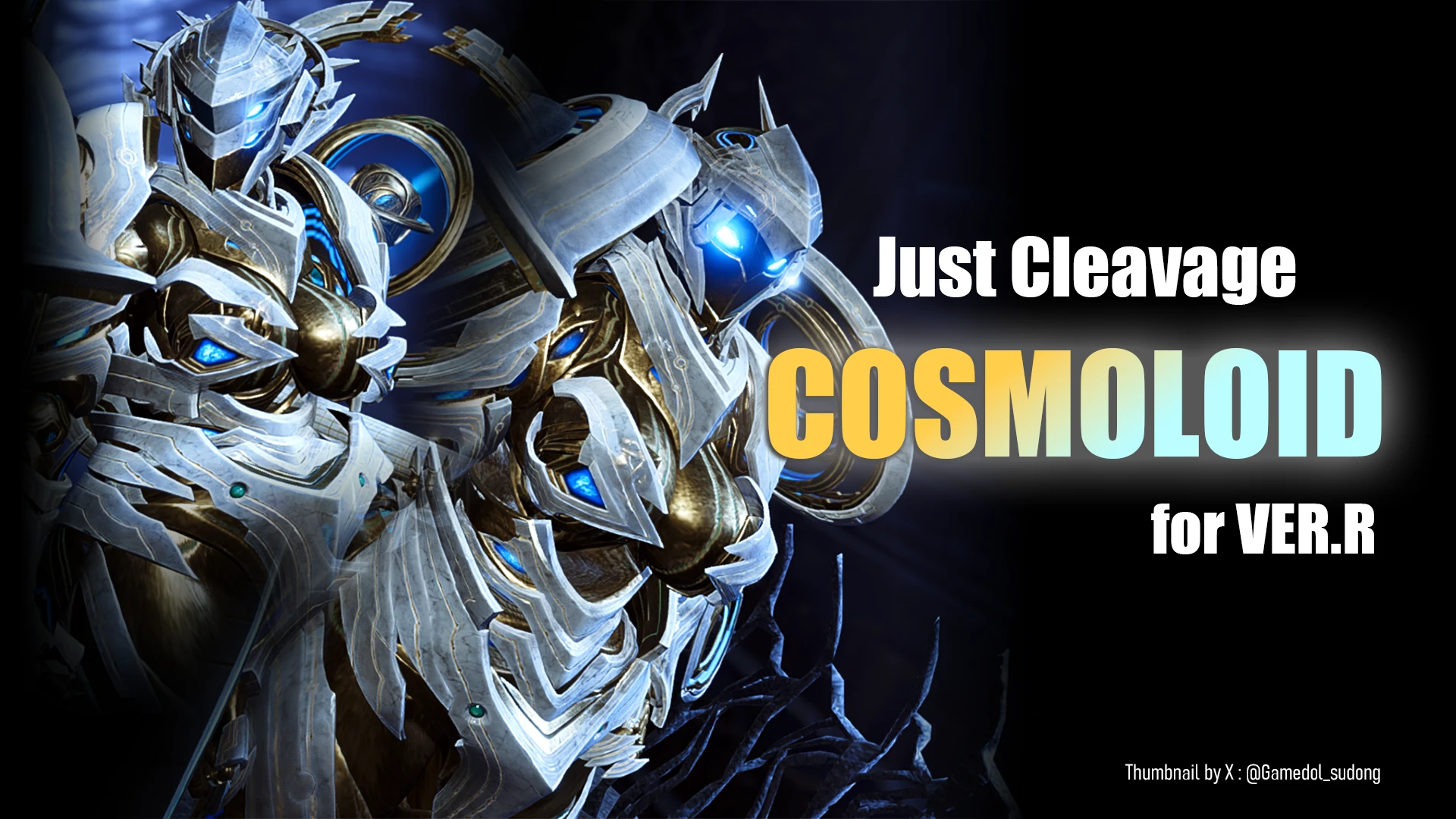 Just Cleavage - COSMOLOID (VER.R)