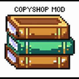 CopyShop 模组