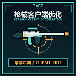 TaCZFirearmClientOptimization