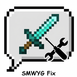 SMWYG-FIx