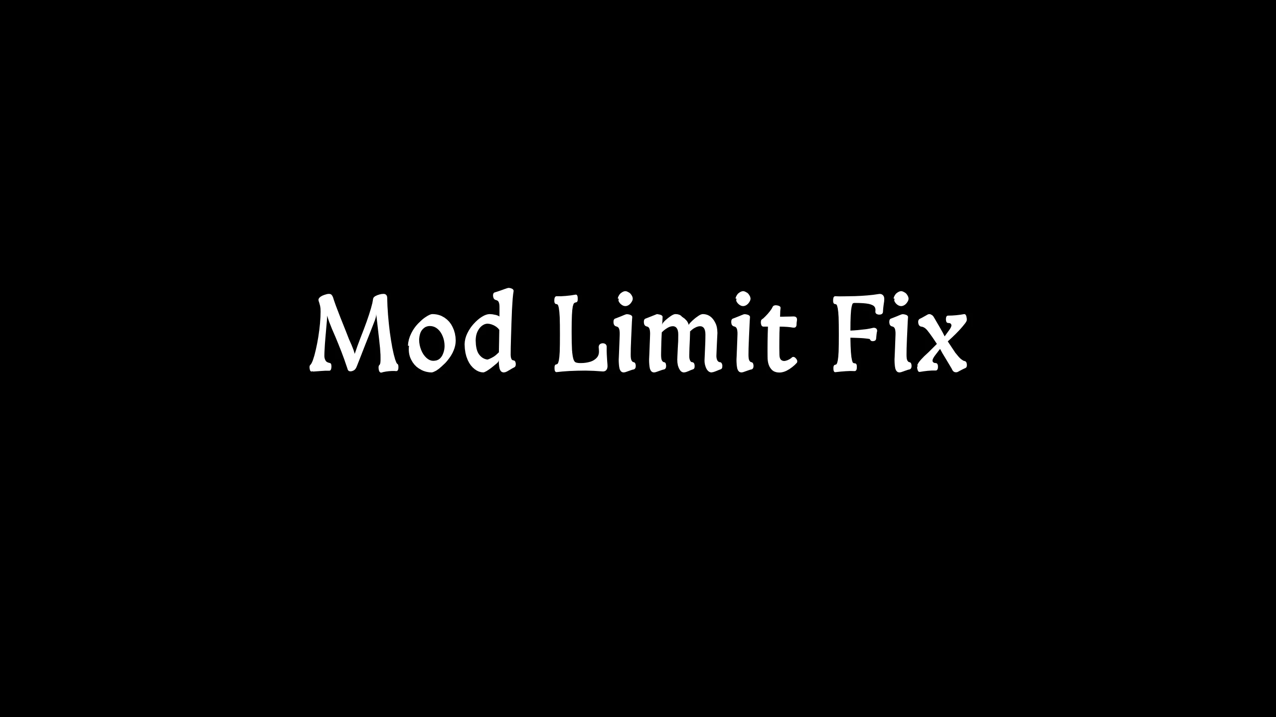 Mod Limit Fix