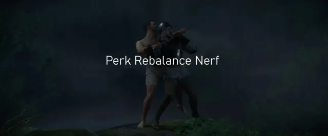 Perk Rebalance Nerf Chinese Localization