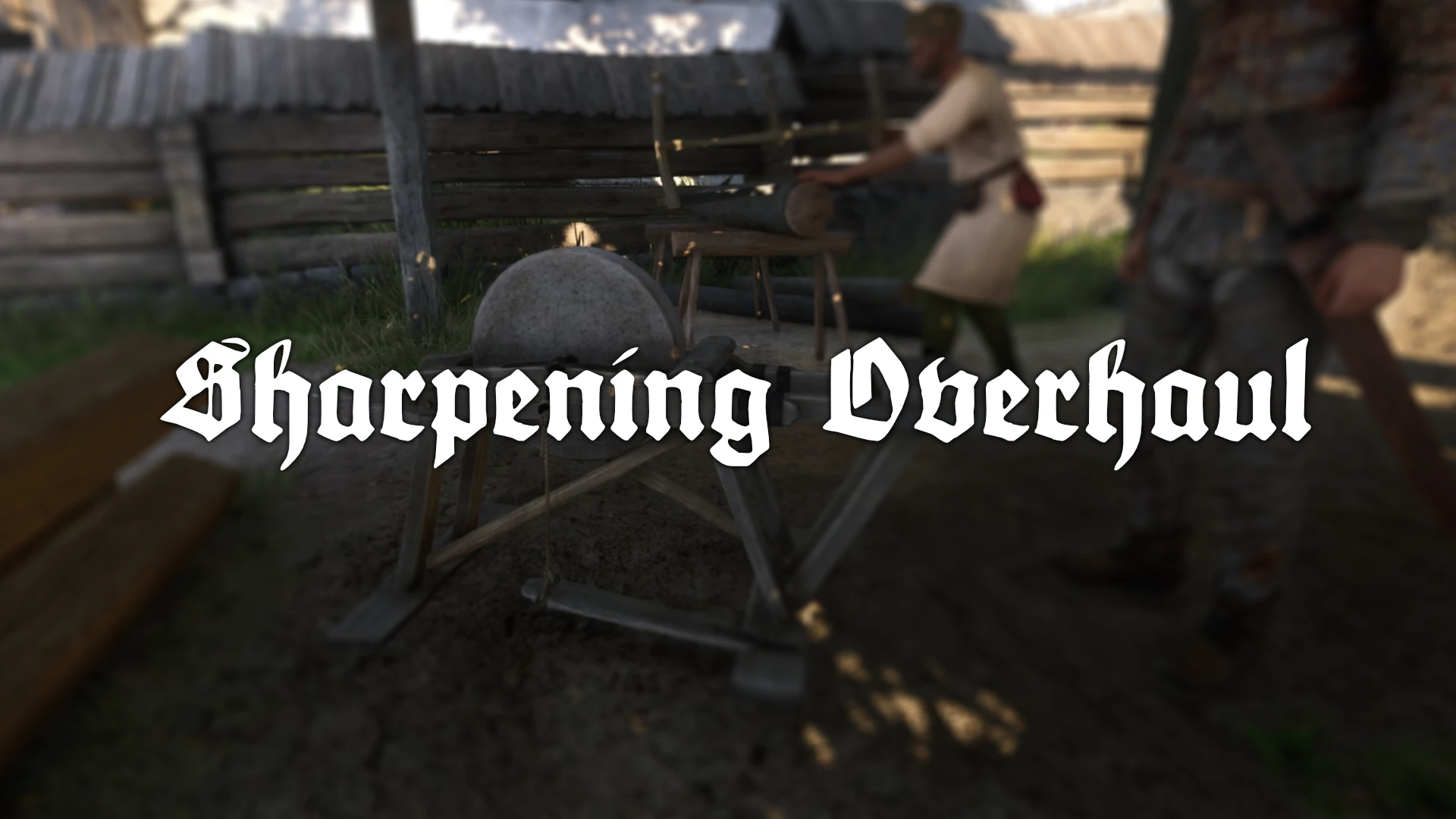 Sharpening Overhaul