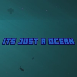 Its just a ocean