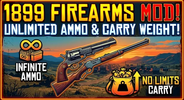 1899 Firearms - Unlimited Ammo Carry Weight