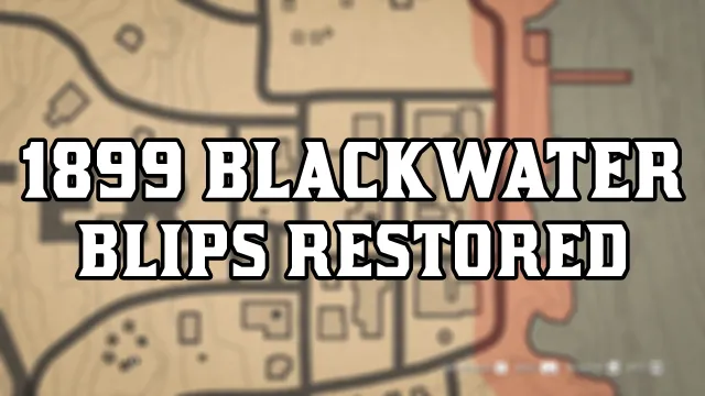 1899 Blackwater Blips Restored