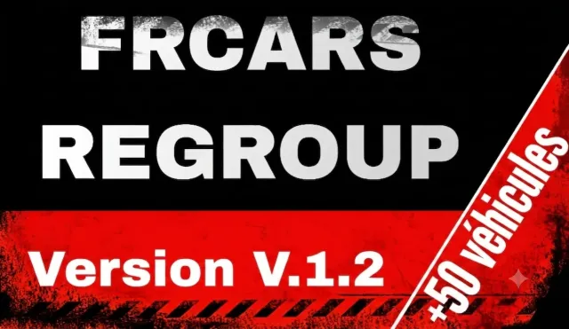 Pack Frcars Regroup (ELS - ADDONS 50 VEHICLES)